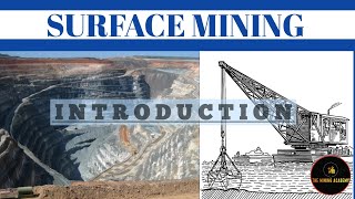 Surface Mining  11 Introduction [upl. by Eceerehs]