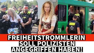 FREIHEITSTROMMLERIN SOLL POLIZISTEN ANGEGRIFFEN HABEN [upl. by Ridan788]