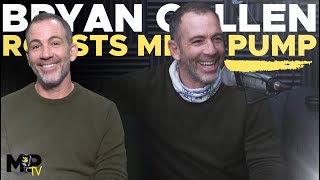 Bryan Callen Roasts Mind Pump [upl. by Abdulla]