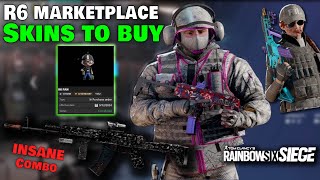 R6 Marketplace Skins YOU NEED to Buy [upl. by Collis]