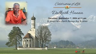 Celebrating the life of Dalkeith Hanna [upl. by Attenov]