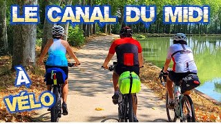 Canal du midi à vélo  330km et 3 jours de pur bonheur [upl. by Rossing]