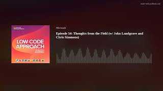 Episode 54 Thoughts from the Field w John Landgrave and Chris Simmons [upl. by Elsey104]