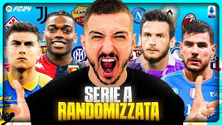 HO RANDOMIZZATO LA SERIE A SU FC 24 [upl. by Arikahc]