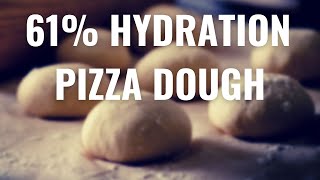 61Hydration Pizza Dough [upl. by Lemuelah]