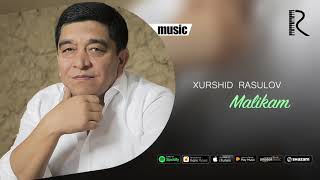 Xurshid Rasulov  Malikam Official music [upl. by Yenffad]