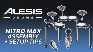 Alesis Nitro Max Kit  Tips for Assembly amp Setup [upl. by Primavera]