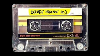 Bon Entendeur  Decade Mixtape 80s [upl. by Akired]