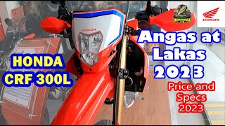 ANGAS at LakAS na Pang OFF ROAD  CRF 300L  PRICE AND SPECS 2023  hondacrf300l ByahengHeneral [upl. by Steck]