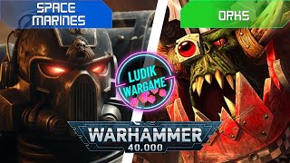 W40K  SPACE MARINES vs ORKS  New Format [upl. by Noedig]