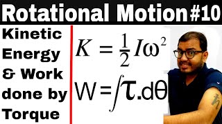 Rotational Motion 10  Kinetic Energy of a Rotating Body  Work Done By Torque IIT JEE MAINS  NEET [upl. by Deborath85]