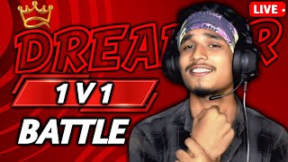 DREAMER IS LIVE ✅  1 v 1 battle 🖐️  freefire dreamerfflive [upl. by Idak]