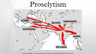 Proselytism [upl. by Ikceb]