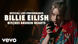 Billie Eilish  bitches broken hearts Official Live Performance  Vevo LIFT [upl. by Sakul7]