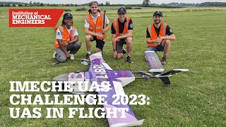 IMechE UAS Challenge 2023 UAS in Flight [upl. by Adnilem684]