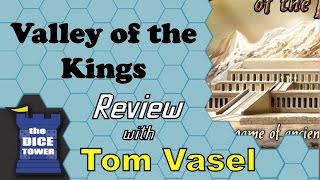 Valley of the Kings Review  with Tom Vasel [upl. by Leipzig]