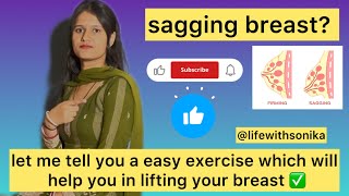 don’t worry about your sagging breast 😪i have a solution 😍simple exercises breast sagging [upl. by Abran]