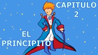 AUDIOLIBRO Gratis EL PRINCIPITO 🤴 Capitulo 2 [upl. by Nitsyrc]