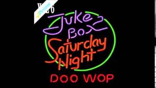 Reminiscents For Your Love Jukebox Saturday Night Doo Wop Vol 6 [upl. by Odnomar128]