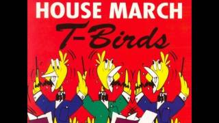 T  BIRDS  The Radetzky House March  1992 [upl. by Joh]