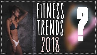 Fitness Trends 2018  DAS musst DU haben [upl. by Ingamar862]