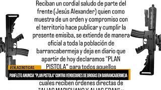 Panfleto anuncia quotplan pistolaquot contra vendedores de droga en Barrancabermeja [upl. by Lorelle]