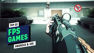 Top 22 OFFLINE FPS Games for Android amp iOS [upl. by Aigroeg]