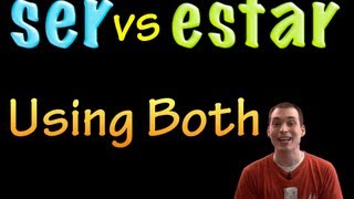 Ser vs Estar  Using Both with a change in Meaning intermediate [upl. by Mello274]