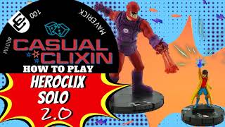 How to Play Heroclix Solo 20 [upl. by Imeon988]