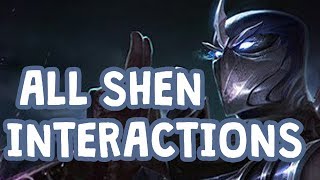 ALL SHEN INTERACTIONS [upl. by Hagile967]