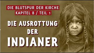 Die Ausrottung der Indianer [upl. by Elish]