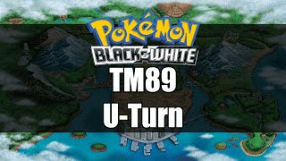 Pokemon Black and White  Where to get TM89 UTurn [upl. by Octavian93]