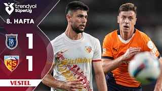 Vestel  Başakşehir 11 Kayserispor  HighlightsÖzet  Trendyol Süper Lig  202425 [upl. by Ardisj]