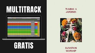 Tumbas a Jardines de Elevation Worship  Multitrack GRATIS  Gabriel C Studio [upl. by Esserac392]