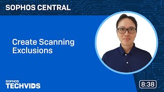 Sophos Central Create Scanning Exclusions [upl. by Laddie599]