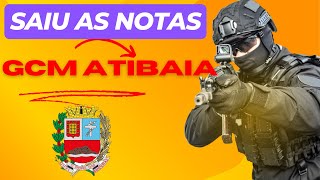 NOTAS E CLASSIFICAÇÃO GCM ATIBAIASP [upl. by Mattheus]