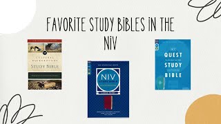 Favorite Study Bibles in the NIV [upl. by Dav]