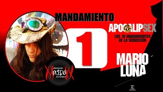 Ap01  Mandamiento 1  DISFRUTA EL MOMENTO  Apocalipsex  Mario Luna  Audios de Marcuxx [upl. by Guild672]