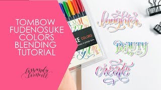 BLENDING 101 Using the New Tombow Fudenosuke Brush Pen Colors  Amanda Arneill  Hand Lettering [upl. by Erek412]