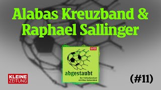 abgestaubt  Alabas Kreuzband und Raphael Sallinger 11 [upl. by Wheeler715]