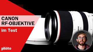 Canon RFObjektive im TEST 🤔  DigitalPHOTO Magazin [upl. by Ahtoelc]