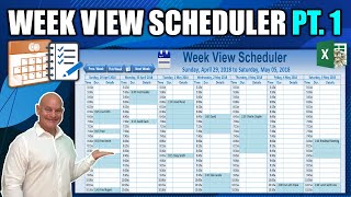 How To Create This AMAZING Week View Schedule In Excel Part 1 [upl. by Nnairret811]