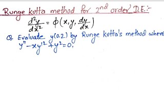 Runge kutta method for second order DE  Runge kutta Method Differential Equation [upl. by Darees]