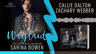 Waylaid by Sarina Bowen narrated by Callie Dalton amp Zachary Webber [upl. by Yolane]