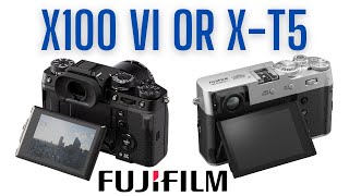 Choosing between Fuji X100 vi and Xt5 which camera is right for you [upl. by Aeila451]