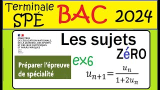 Attention  Les sujets zéro du BAC 2024  Terminale Spécialité Mathématiques [upl. by Asile]