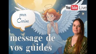 Message des guides pour Carine  Guidance Live du 100924 [upl. by Also]