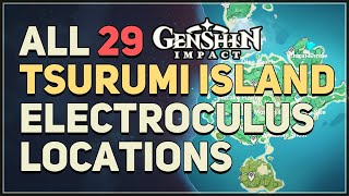 All 29 Tsurumi Island Electroculus Locations Genshin Impact [upl. by Genevieve998]