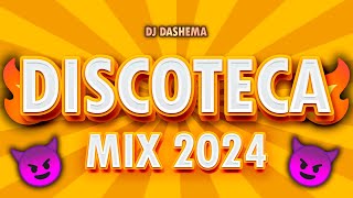 ♪🎆 MIX DISCOTECA 2024 🎆♪  REGGAETON CUMBIA SALSA ELECTRONICA DEMBOW DJ DASHEMA [upl. by Earised327]