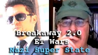 DARK JOURNALIST Dr Joseph Farrell  Breakaway 20 ET Wars Black Budget amp Nazi Super State [upl. by Hesketh672]